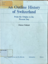 An Outline History Of Swatzerland