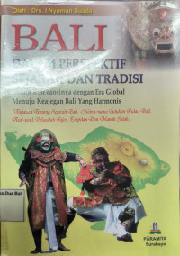 Bali Dalam Perspektif Sejarah Dan Tradisi