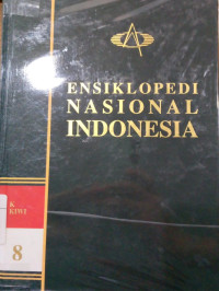 Ensiklopedi Nasional Indonesia 8