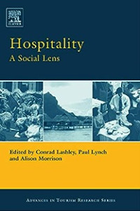 Hospitality :A Social Lens / Conrad Lashley