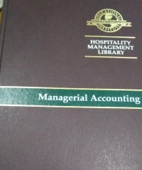 Hospitality Management library :Managerial Accounting