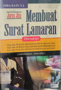 Jurus Jitu Membuat Surat Lamaran