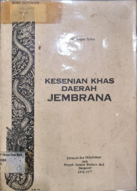 Kesenian Khas Daerah Jembrana