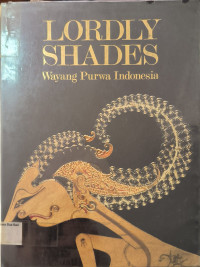 Lordly Shades Wayang Purwa Indonesia