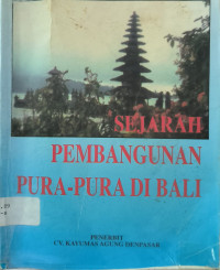 Sejarah Pembangunan Pura Pura Di Bali