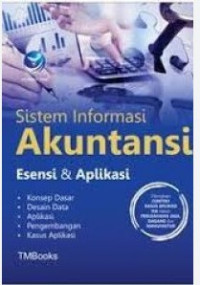 Sistem Informasi Akuntansi :Esensi & Aplikasi / TMBooks